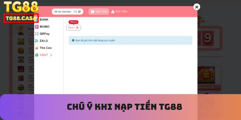 Chú ý khi nạp tiền TG88