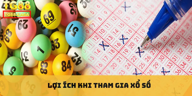 Lợi ích khi tham gia xổ số